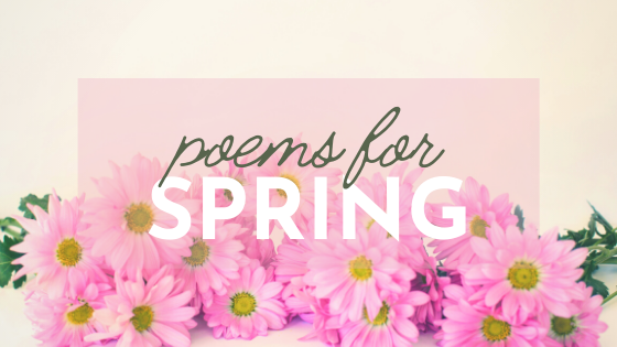 Poems for spring