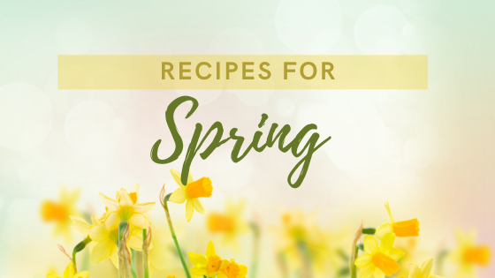 Recipes for spring